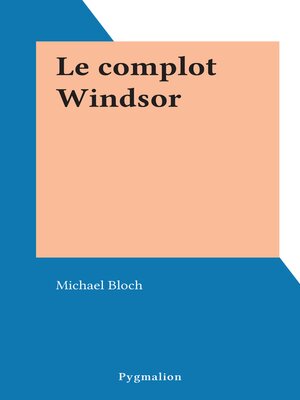 cover image of Le complot Windsor